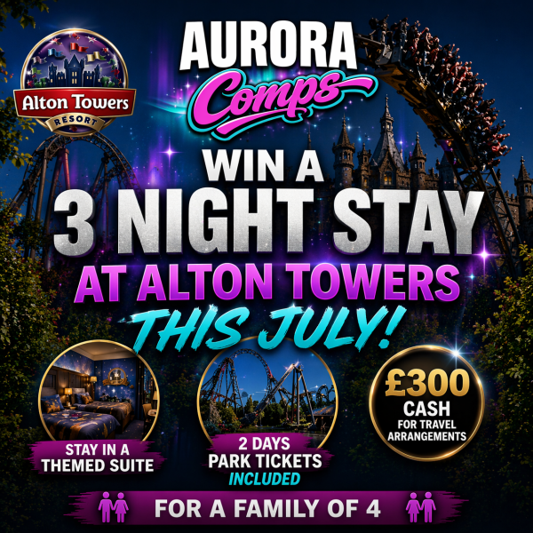 WIN A 3 NIGHT STAY AT ALTON TOWERS THIS JULY!
