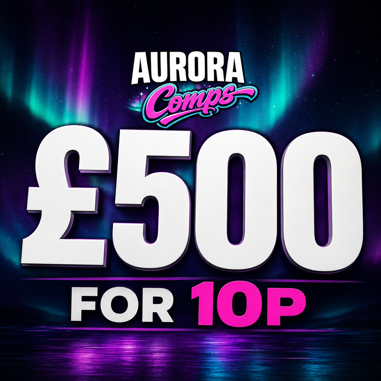 £500 for 10p