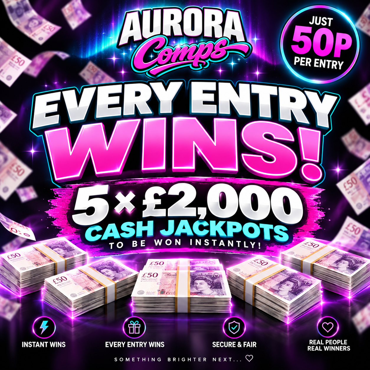EVERY ENTRY WINS